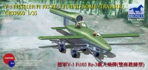 Bronco Models 1:35 CB35060 V-1 Fi103 Re 3 Piloted Flying Bomb (Two Flying Bomb (Trainer)