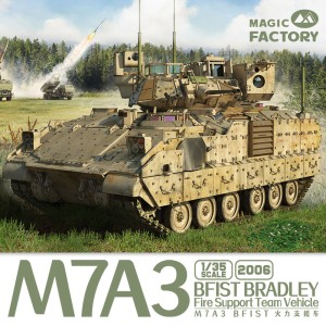 Magic Factory 1:35 2006 M7A3 BFIST Fire Support Vehicle
