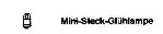 Schneider 3023 Mini-Steckbirne hell 19V  1 Stück - OVP NEU
